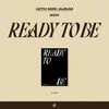 TWICE - READY TO BE (TO version)