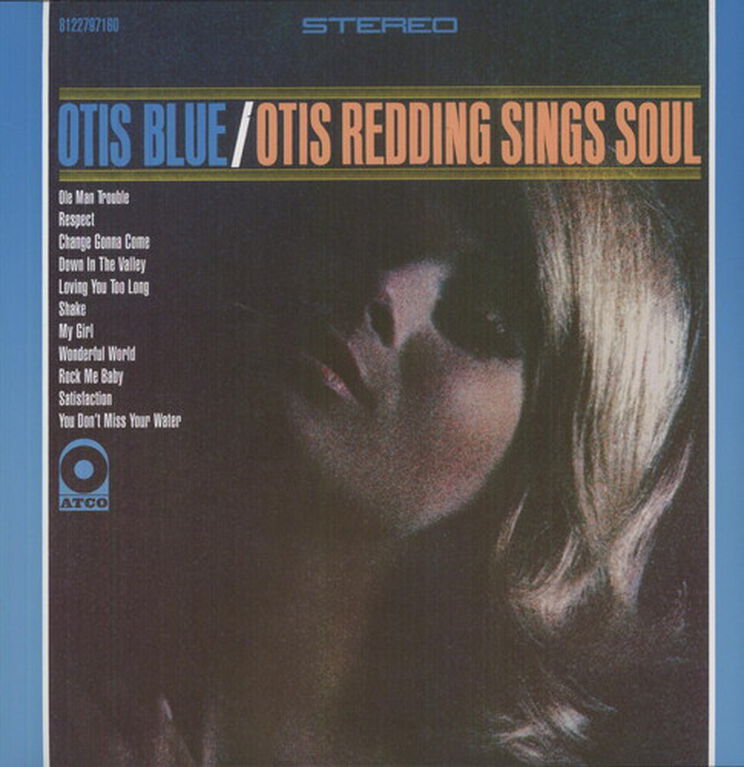 Otis Redding - Otis Blue / Otis Redding Sings Soul