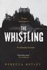 The Whistling - English Edition