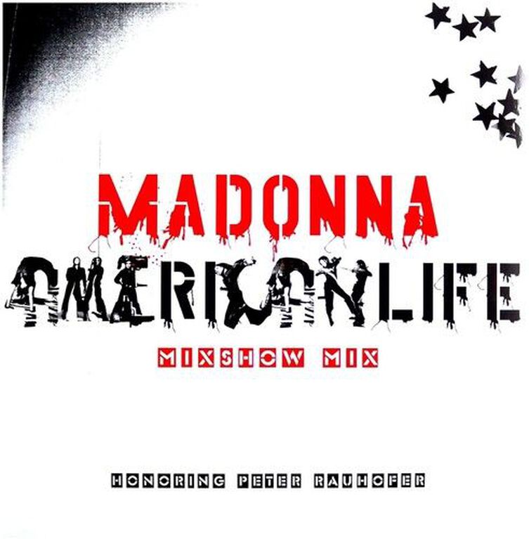 Madonna - American Life Mixshow Mix (In Memory of Peter Rauhofer)