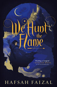 We Hunt the Flame - Édition anglaise