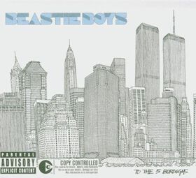 Beastie Boys - To The 5 Boroughs