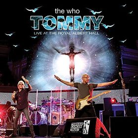 The Who - Tommy Live At The Royal Albert Hall