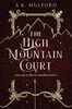 The High Mountain Court - Édition anglaise