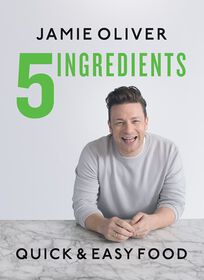 5 Ingredients: Quick & Easy Food - English Edition