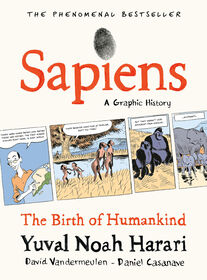 Sapiens: A Graphic History, Volume 1 - Édition anglaise