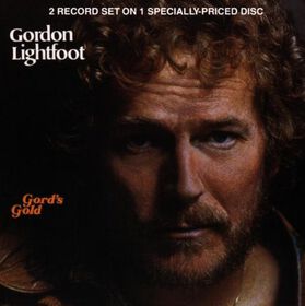 Gordon Lightfoot - Gord's Gold Greatest Hits