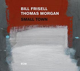 Bill Frisell - Small Town