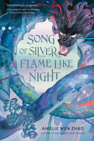 Song of Silver, Flame Like Night - English Edition