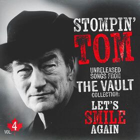 Stompin Tom Connors - Unreleased Songs Vol 4