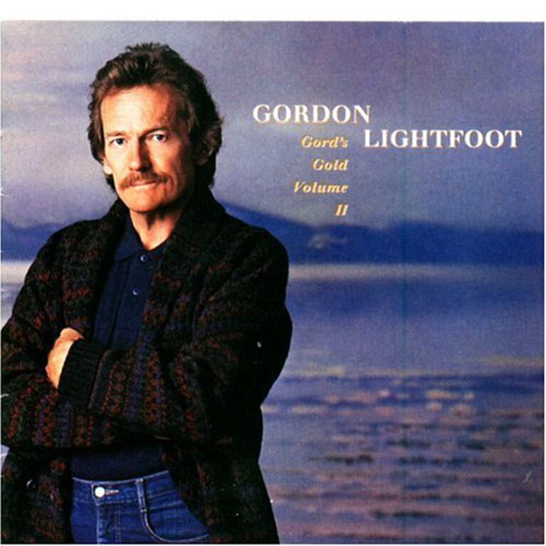 Gordon Lightfoot - Vol. 2-Gord's Gold