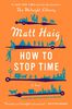 How To Stop Time - Édition anglaise