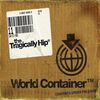 The Tragically Hip - World Container (Jewel)