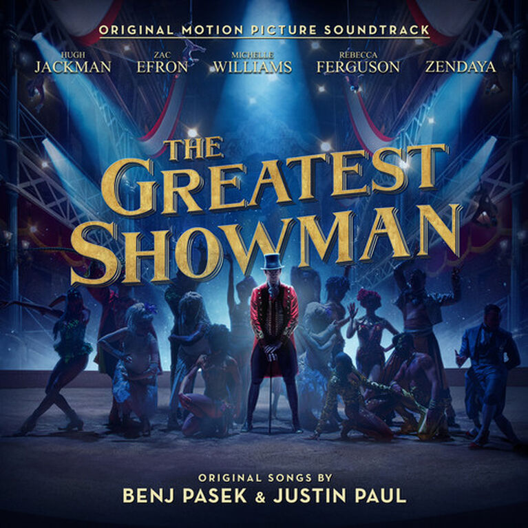 Zendaya & The Greatest Showman Ensemble - The Greatest Showman (Original Motion Picture Soundtrack)