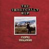 Tragically Hip - Road Apples(LP)