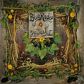 Blue Rodeo - Greatest Hits