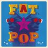 Paul Weller - Fat Pop [Digipak]
