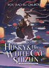 The Husky and His White Cat Shizun: Erha He Ta De Bai Mao Shizun (Novel) Vol. 3 - Édition anglaise