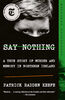 Say Nothing - Édition anglaise