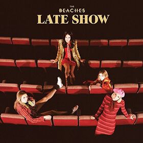 Beaches - Late Show