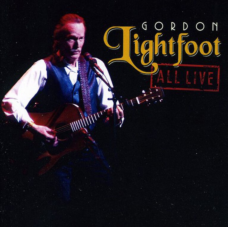 Gordon Lightfoot - All Live