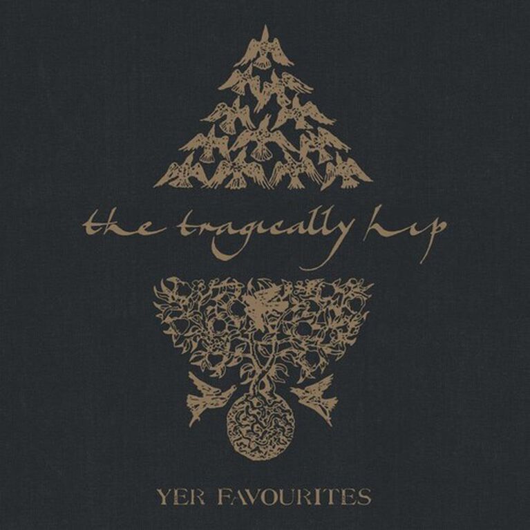 The Tragically Hip - Yer Favourites Volume 2