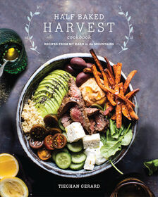 Half Baked Harvest Cookbook - English Edition