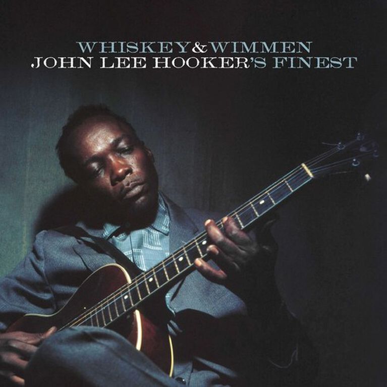 John Lee Hooker - Whiskey & Wimmen: John Lee Hooker's Finest