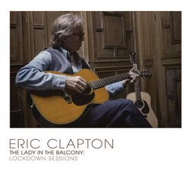 Eric Clapton - Lady In The Balcony:Th(2lp