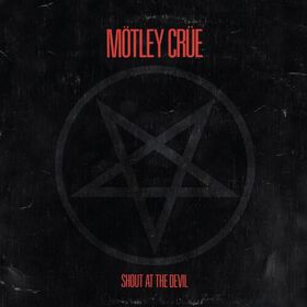 Motley Crue - Shout At The Devil