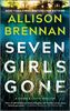 Seven Girls Gone - English Edition