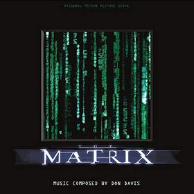 Don Davis - The Matrix (Original Soundtrack)