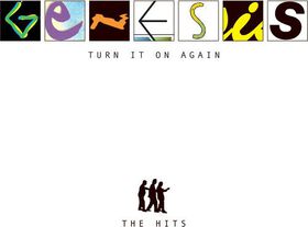 Genesis - Turn It On Again: The Hits